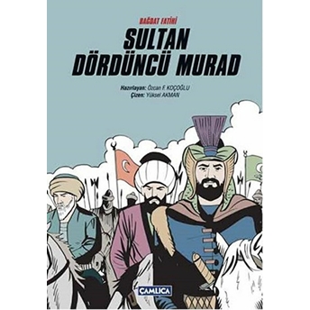 Bağdat Fatihi Sultan Dördüncü Murad Kolektif