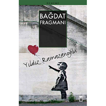 Bağdat Fragmanı Yıldız Ramazanoğlu