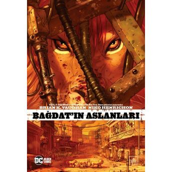 Bağdat’ın Aslanları Brian K. Vaughan