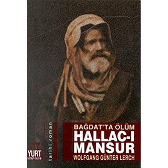 Bağdat’ta Ölüm Hallac-I Mansur Wolfgang Günter Lerch