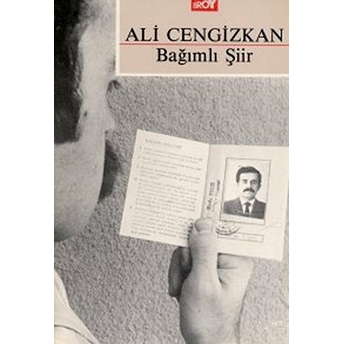 Bağımlı Şiir Ali Cengizkan