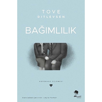 Bağımlılık Tove Ditlevsen