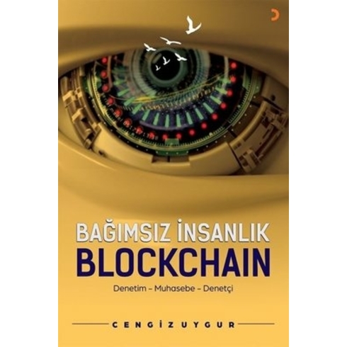 Bağımsız Insanlık Blockchain - Cengiz Uygur