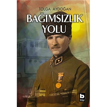 Bağımsızlık Yolu Tolga Aydoğan