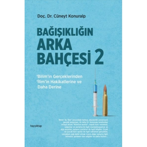 Bağışıklığın Arka Bahçesi 2 Doç. Dr. Cüneyt Konuralp