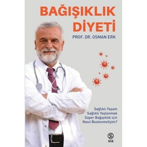 Bağışıklık Diyeti Osman Erk