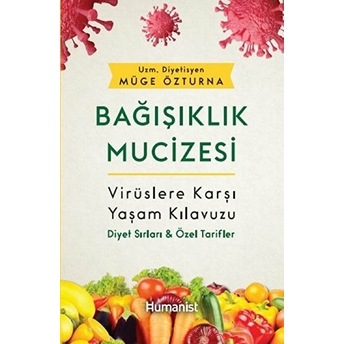 Bağışıklık Mucizesi Müge Özturna