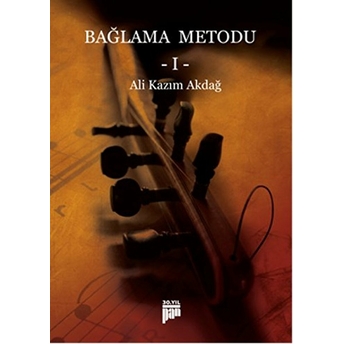 Bağlama Metodu -1 Ali Kazım Akdağ