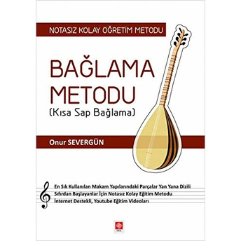 Bağlama Metodu (Kısa Sap Bağlama)