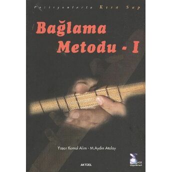 Bağlama Metodu Yaşar Kemal Alim