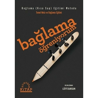 Bağlama Öğreniyorum - Bağlama (Kısa Sap) Eğitimi Metodu Lütfi Dursun