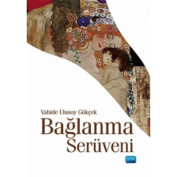 Bağlanma Serüveni