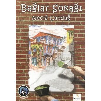 Bağlar Sokağı Necla Çandağ