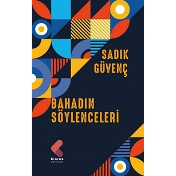 Bahadın Söylenceleri Sadık Güvenç