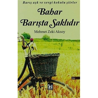 Bahar Barışta Saklıdır