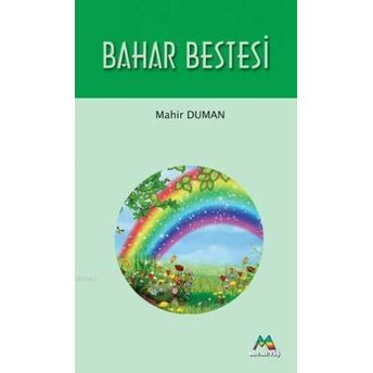 Bahar Bestesi Mahir Duman