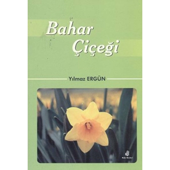 Bahar Çiçeği Yılmaz Ergün