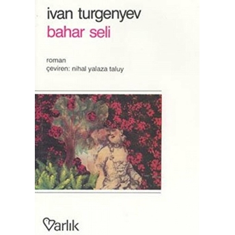 Bahar Seli Ivan Sergeyevich Turgenev