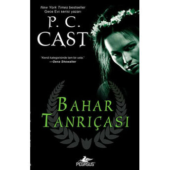 Bahar Tanrıçası P. C. Cast