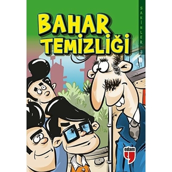 Bahar Temizliği - Sakinler 3 Elif Akardaş