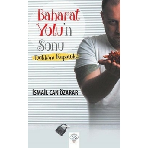 Baharat Yolu'n Sonu