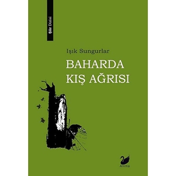 Baharda Kış Ağrısı