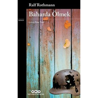 Baharda Ölmek Ralf Rothmann