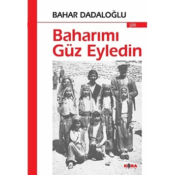 Baharımı Güz Eyledin