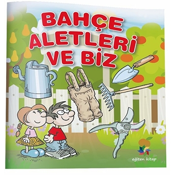 Bahçe Aletleri Ve Biz Kolektif