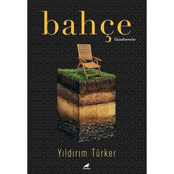 Bahçe - Güzellemeler Yıldırım Türker