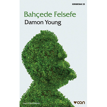 Bahçede Felsefe Damon Young