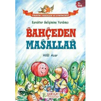 Bahçeden Masallar Hilal Acar