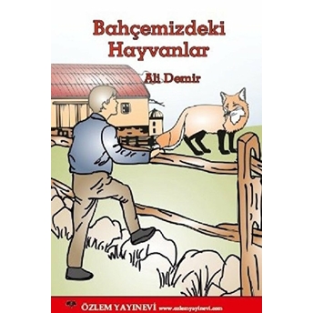 Bahçemizdeki Hayvanlar