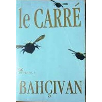 Bahçıvan John Le Carre