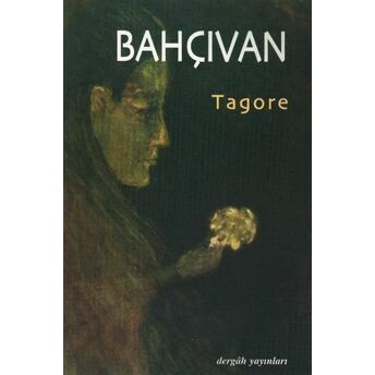 Bahçıvan Rabindranath Tagore