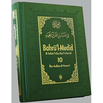 Bahrü'l-Medid (10.Cilt) Ibn Acibe El-Haseni