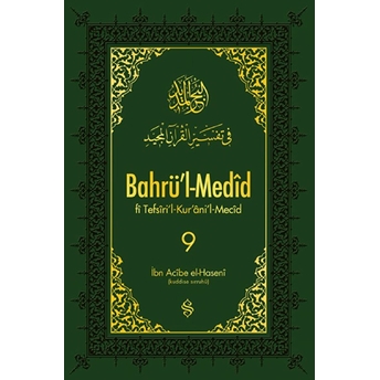 Bahrü'l-Medid (9.Cilt) Ibn Acibe El-Haseni