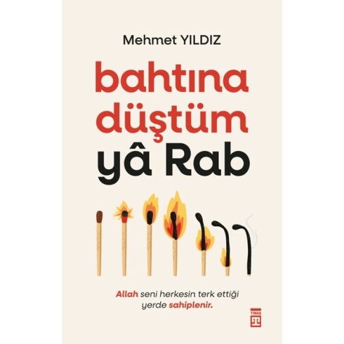 Bahtına Düştüm Ya Rab! Mehmet Yıldız