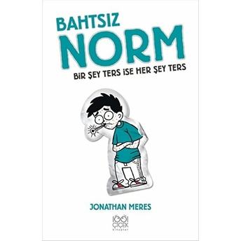 Bahtsız Norm 5. Cilt - Bir Şey Ters Ise Her Şey Ters Jonathan Meres