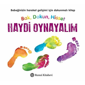 Bak, Dokun, Hisset Haydi Oynayalım Kolektif