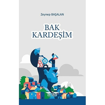 Bak Kardeşim - Zeynep Başalan