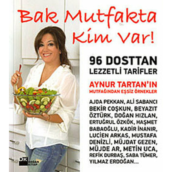 Bak Mutfakta Kim Var! Aynur Tartan