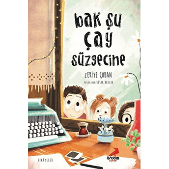 Bak Şu Çay Süzgecine Zekiye Çoban