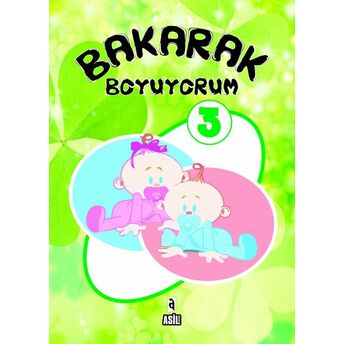 Bakarak Boyuyorum -3 Kolektif