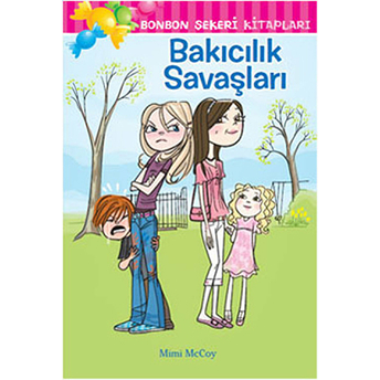 Bakıcılık Savaşları Mimi Mccoy