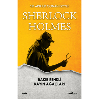 Bakır Renkli Kayın Ağaçları - Sherlock Holmes Sir Arthur Conan Doyle