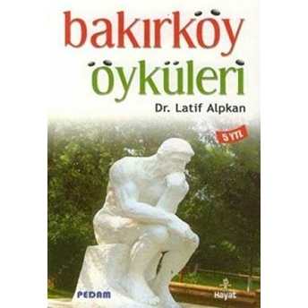 Bakırköy Öyküleri Latif Alpkan