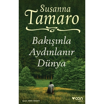 Bakışınla Aydınlanır Dünya Susanna Tamaro