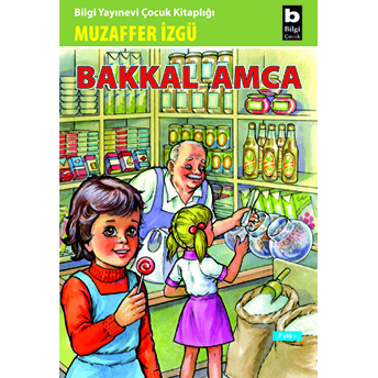 Bakkal Amca Muzaffer Izgü