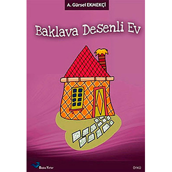 Baklava Desenli Ev